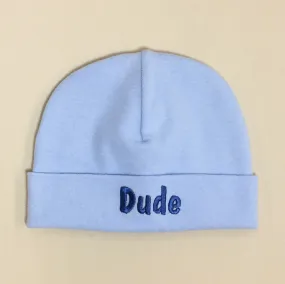 Dude Embroidered Hat